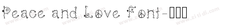 Peace and Love Font字体转换